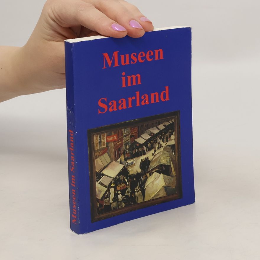 Autorenkollektiv Museen im Saarland