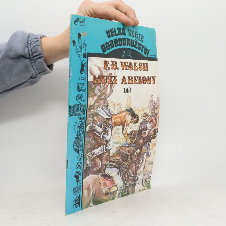 F. B. Walsh Muži Arizony 1