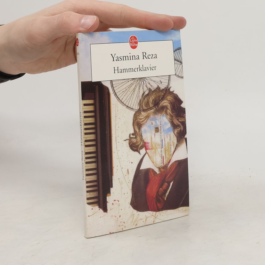 Yasmina Reza Hammerklavier