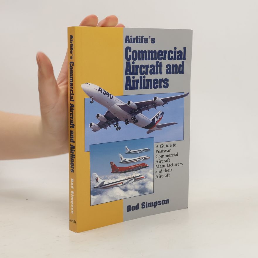 Roderick W. Simpson Airlife's Commercial Aircraft and Airliners