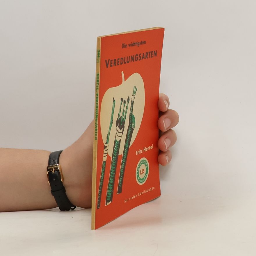 Fritz Hertel Veredlungsarten 244