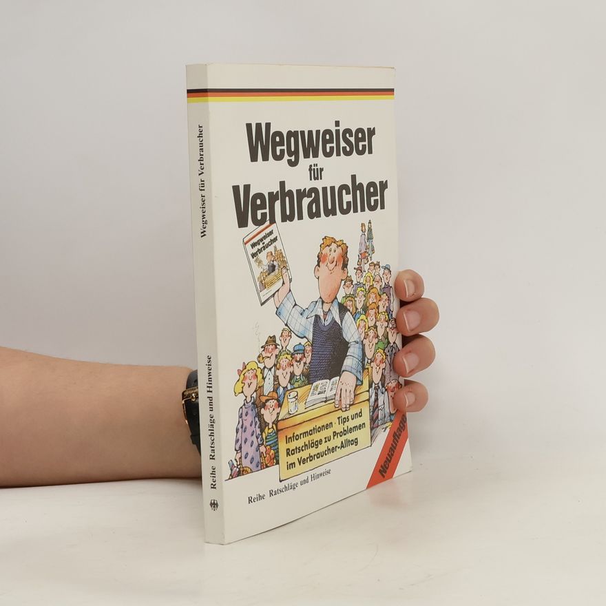 Autorenkollektiv Wegweiser für Verbraucher