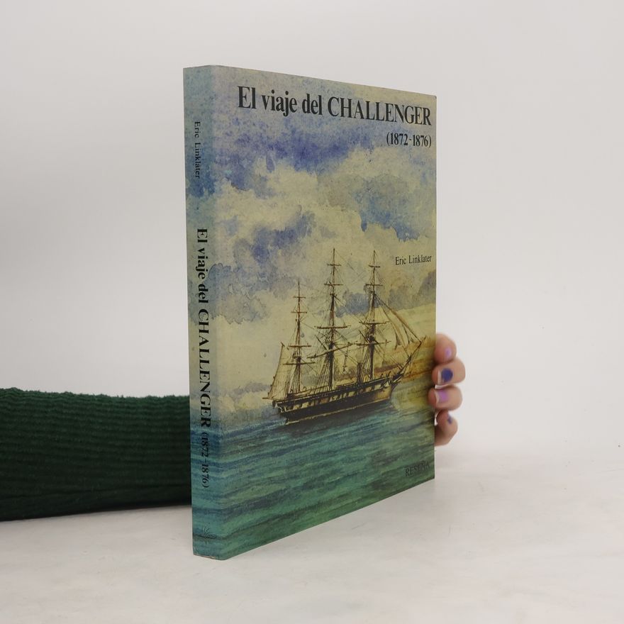Eric Linklater El viaje del Challenger 1872-1876