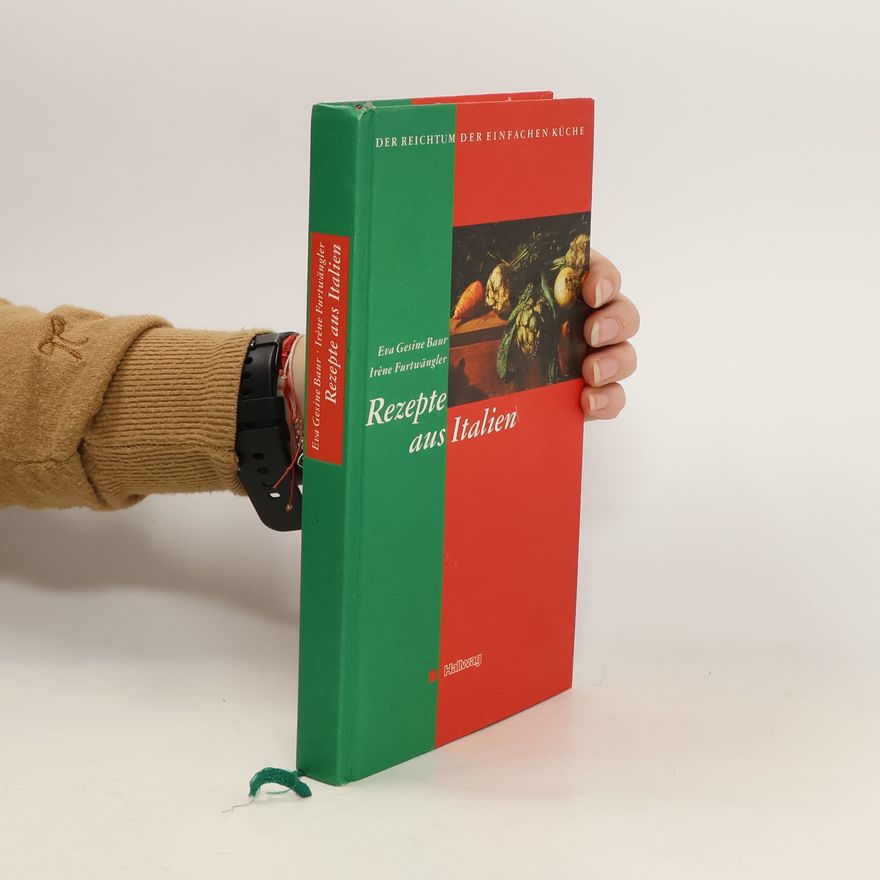Eva Gesine Baur Rezepte aus Italien