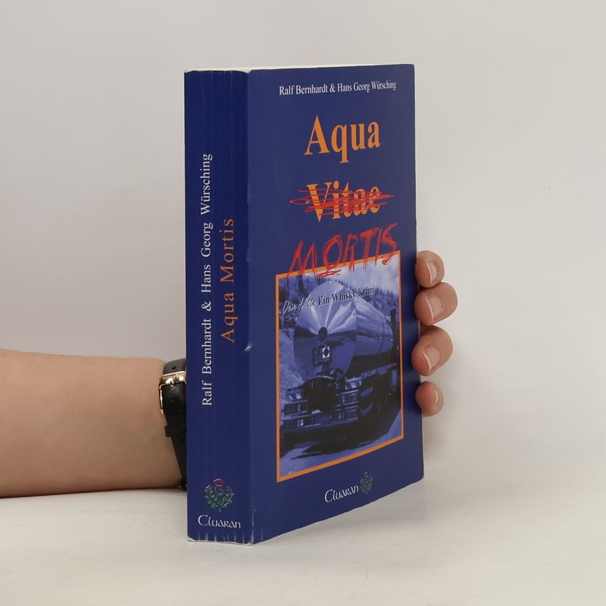 Hans Georg Würsching Aqua Mortis. Wasser des Todes