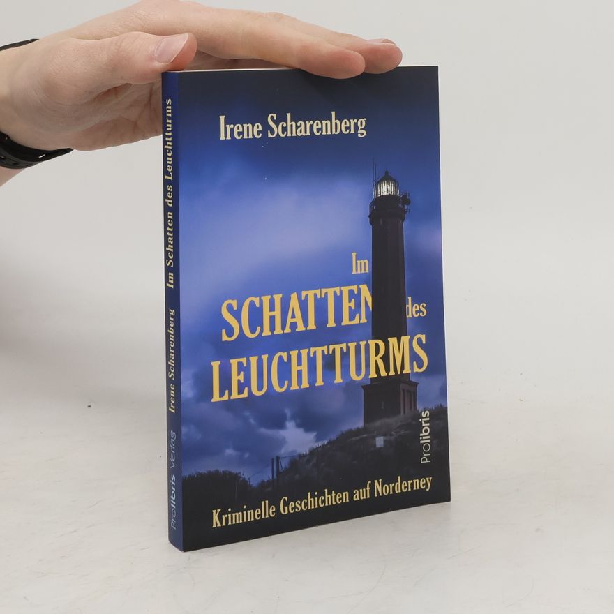 Irene Scharenberg Im Schatten des Leuchtturms