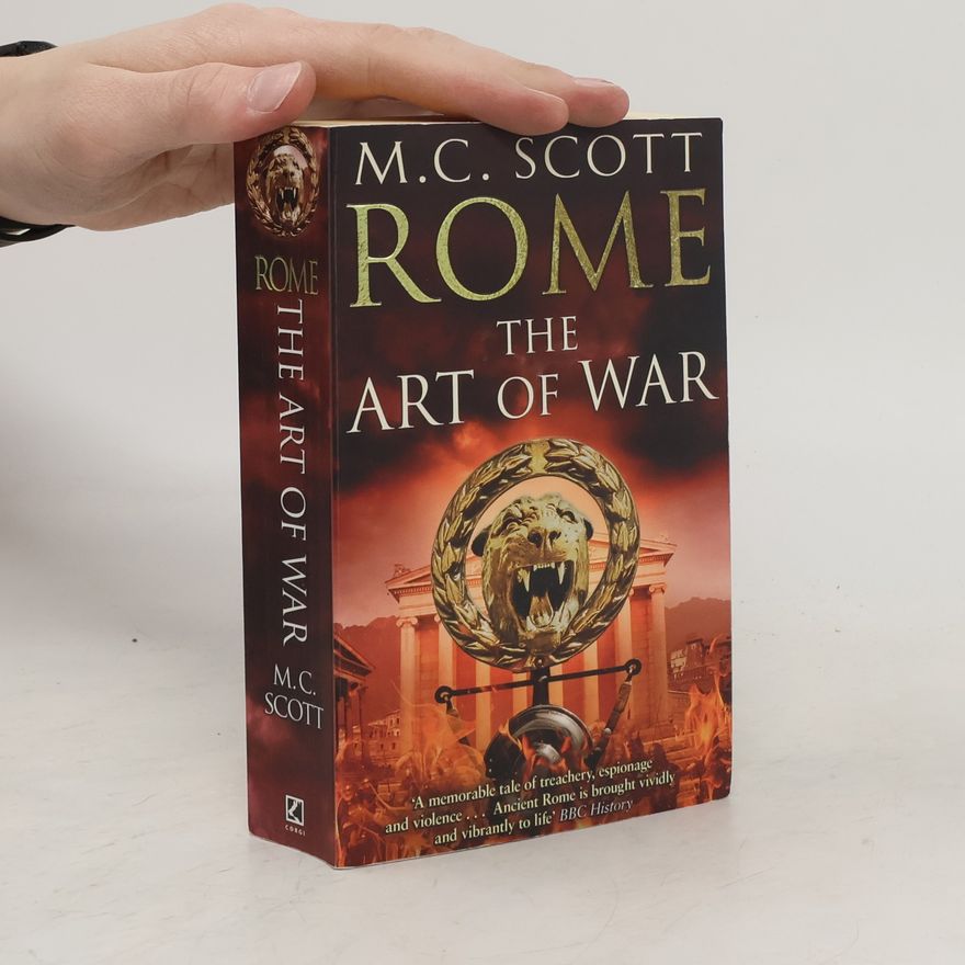 Emma Scott Rome. The Art of War