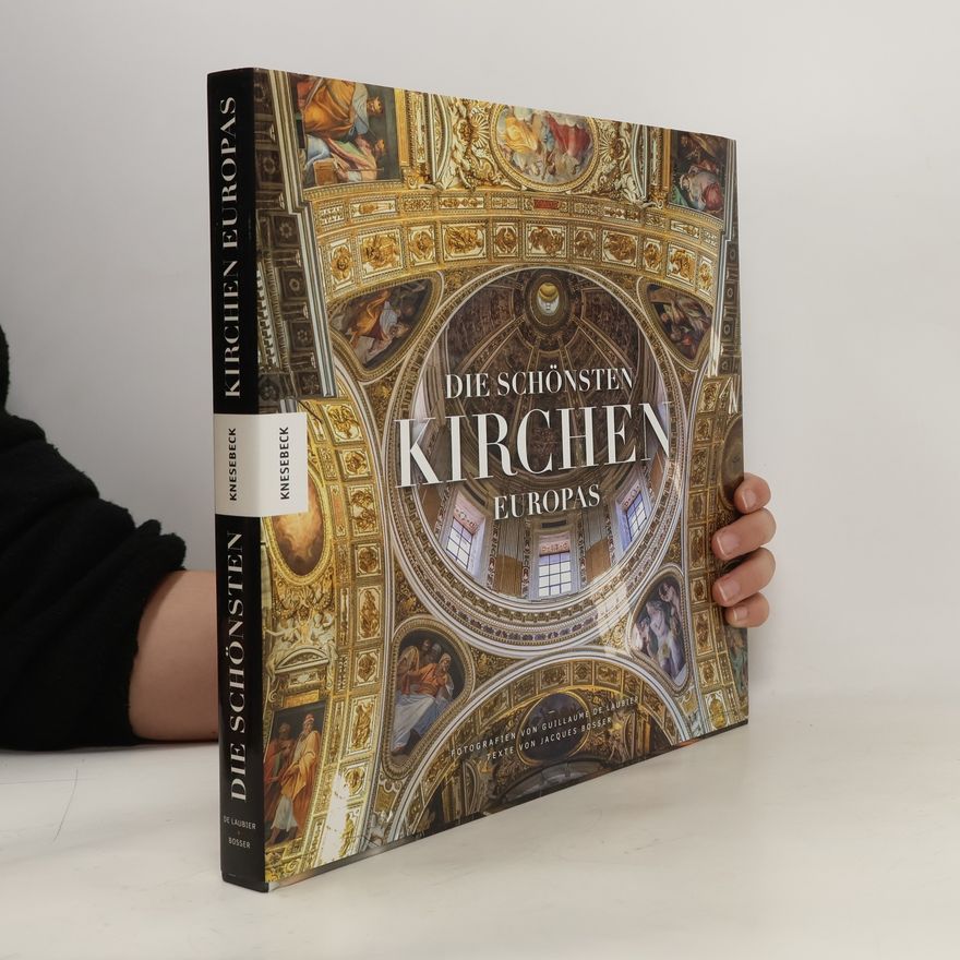 Guillaume de Laubier Die schönsten Kirchen Europas
