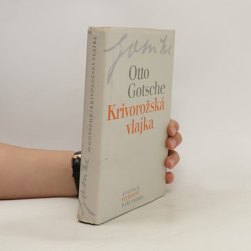 Otto Gotsche Krivorožská vlajka