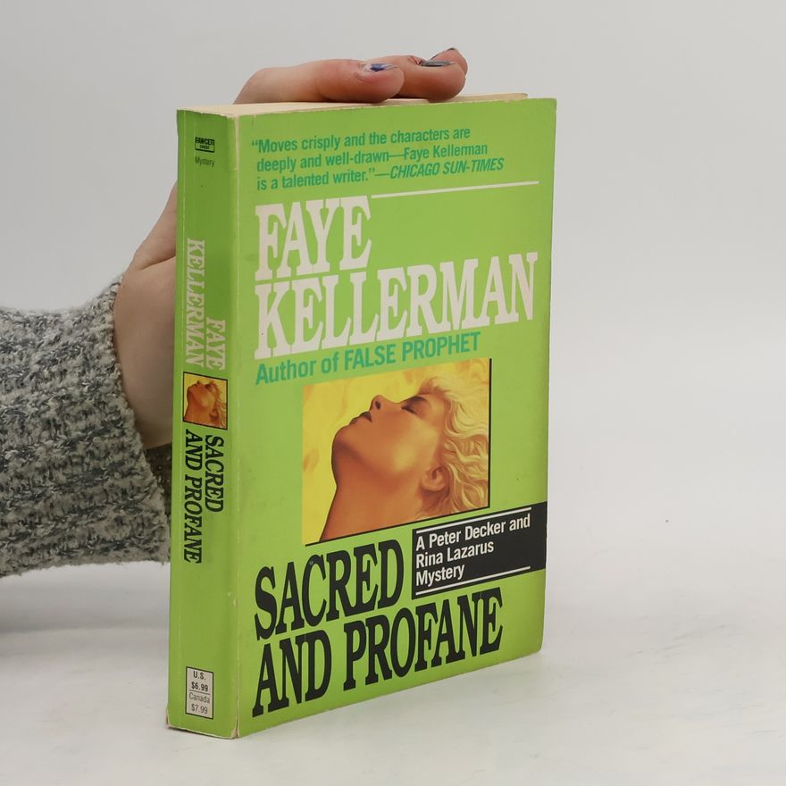 Faye Kellerman Sacred and Profane