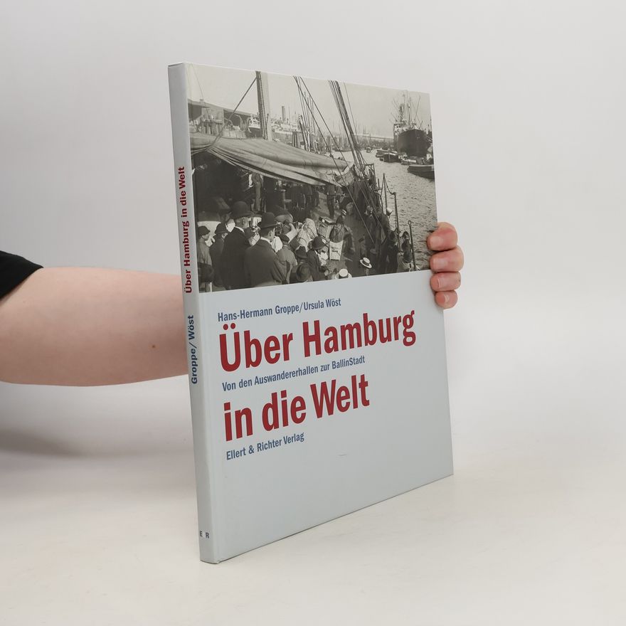 Hans-Hermann Seiffert Über Hamburg in die Welt