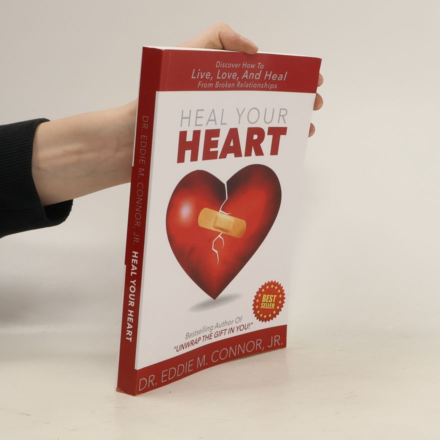 Eddie M. Connor Heal Your Heart