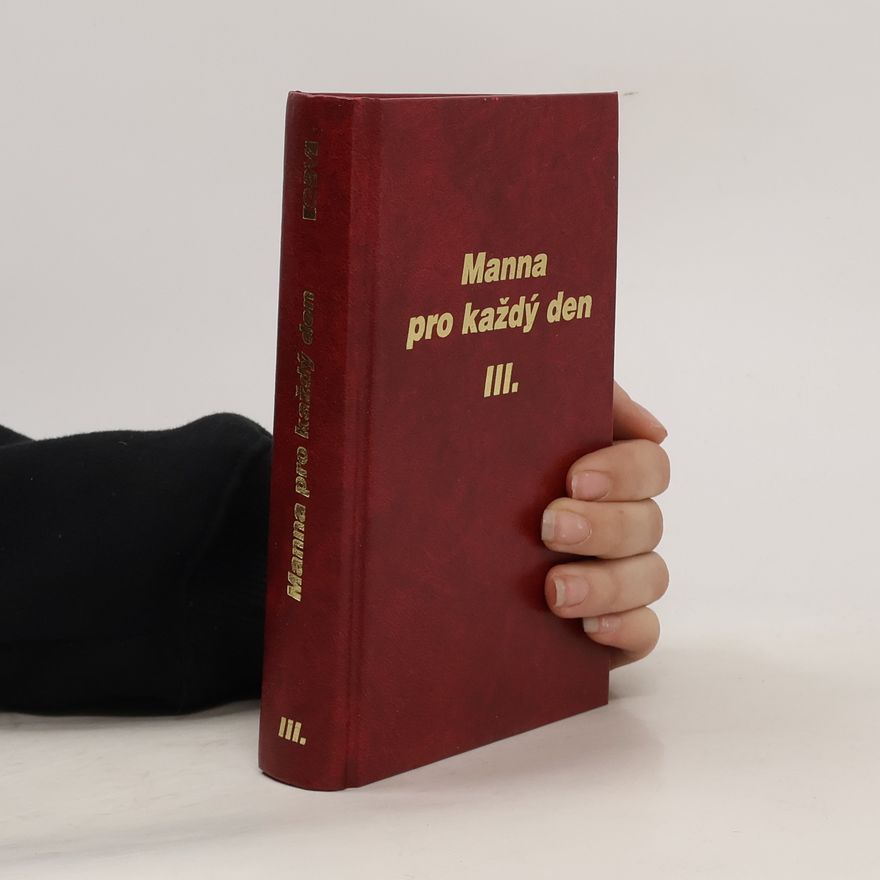 Kolektiv autorů Manna pro každý den III.