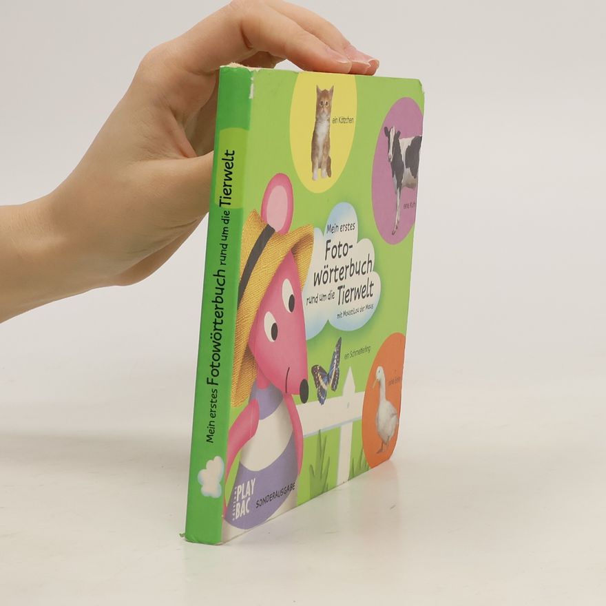 Autores varios Mein erstes Fotowörterbuch rund um die Tierwelt