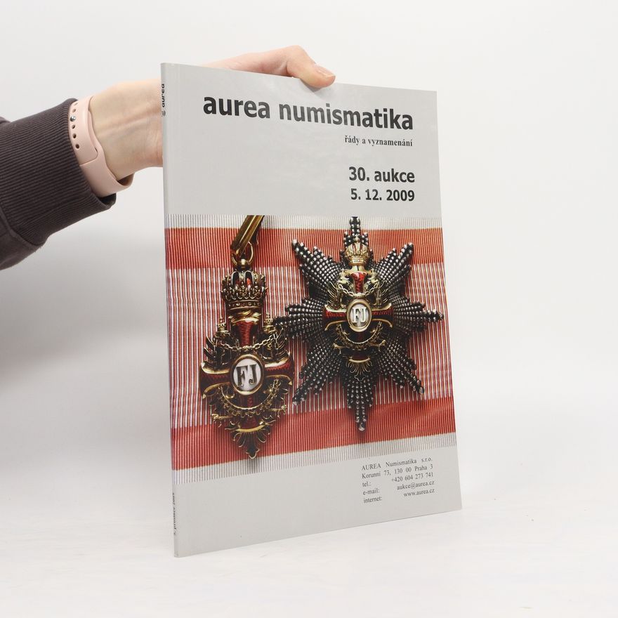 Various authors Aurea numismatika. 30. aukce