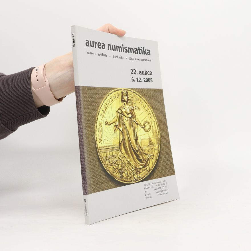 Collectif d'auteurs Aurea numismatika 22. aukce