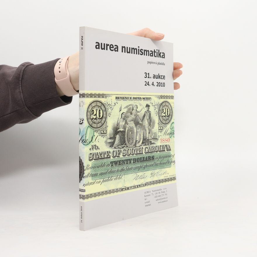 Collectif d'auteurs Aurea numismatika. 31. aukce. Papírová platidla