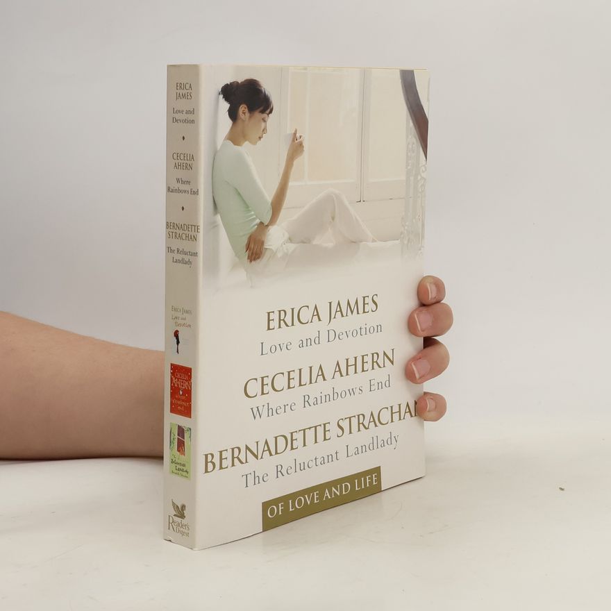Bernadette Strachan Love and Devotion. Where Rainbows End. The Reluctant Landlady