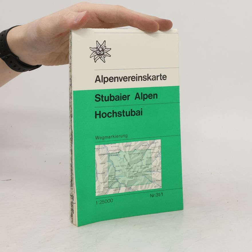 Kolektiv autorů Alpenvereinskarte. Stubaier Alpen. Hochstubai 1:25 000