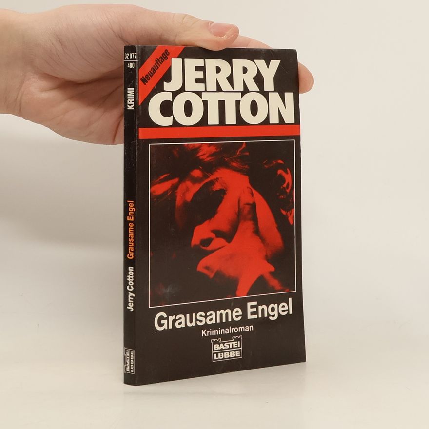 Kolektív autorov Jerry Cotton. Grausame Engel. Kriminalroman.