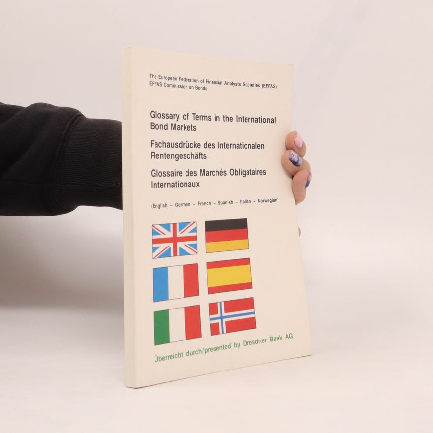 Kolektiv autorů Glossary of Terms in the International Bond Markets