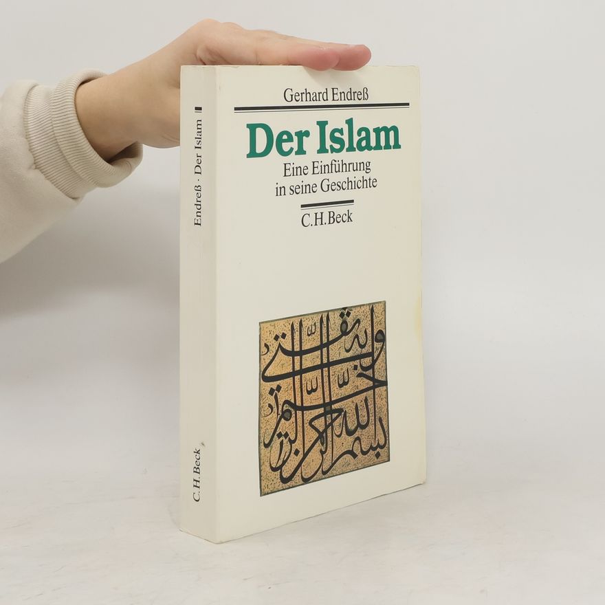 Gerhard Endreß Der Islam