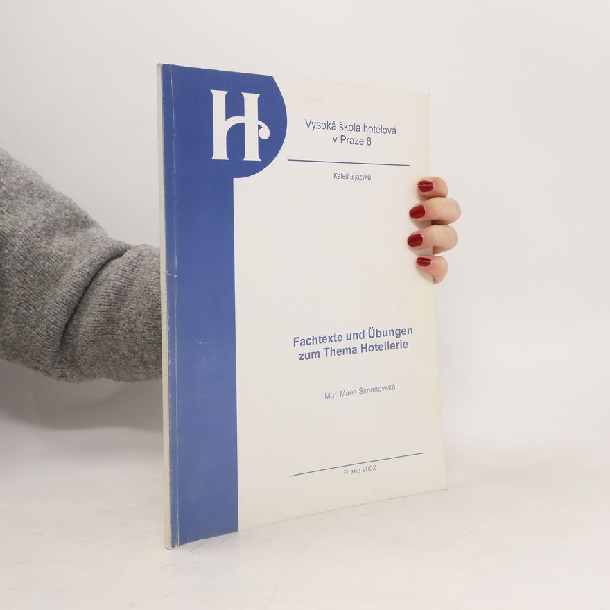 Marie Šimonovská Fachtexte und Übungen zum Thema Hotellerie