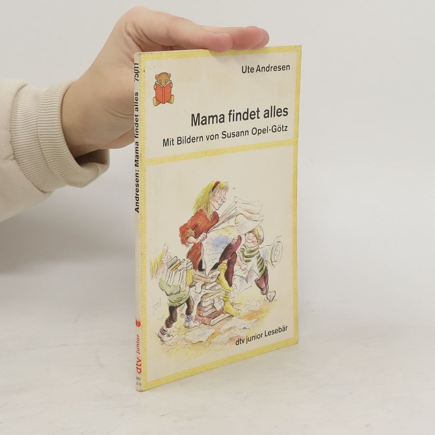 Ute Andresen Mama findet alles