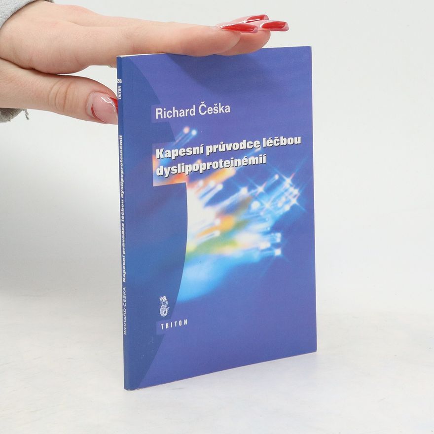 Richard Češka Kapesní průvodce léčbou dyslipoproteinémií