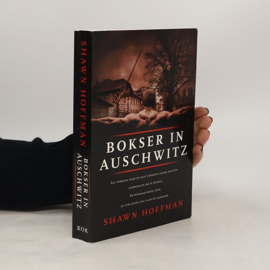 Shawn Hoffman Bokser in Auschwitz