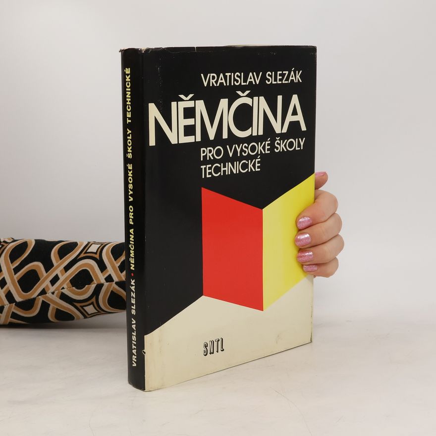 Vratislav Slezák Němčina pro vysoké školy technické