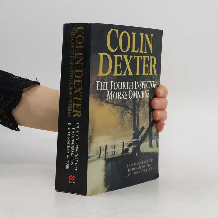 Colin Dexter The Fourth Inspector Morse Omnibus