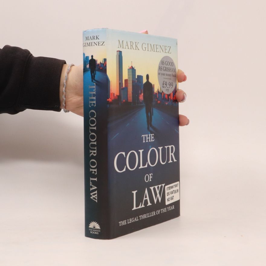 Mark Gimenez The Colour of Law