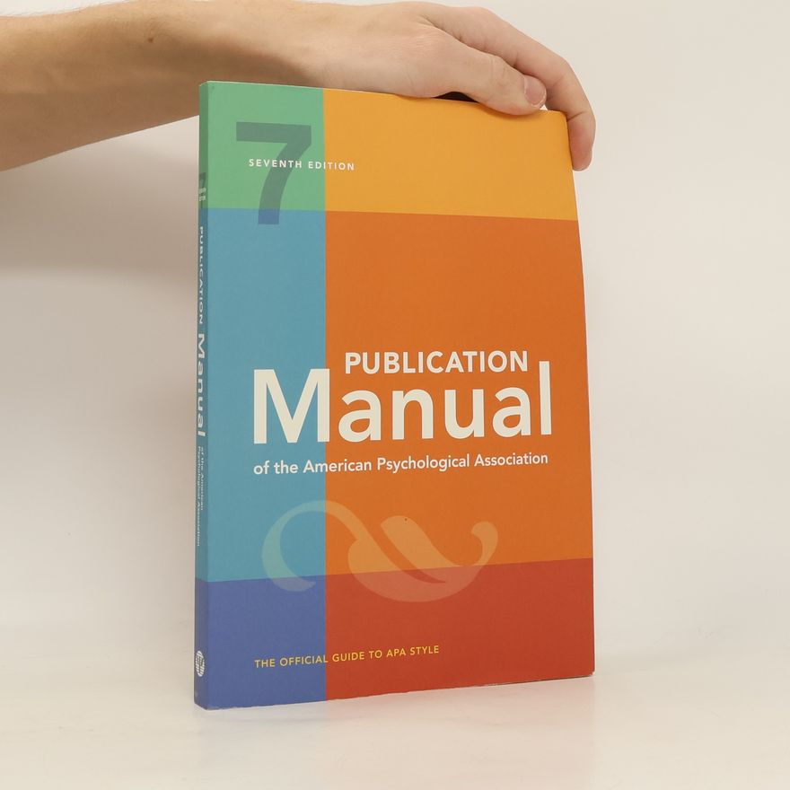 Kolektiv autorů Publication Manual of the American Psychological Association