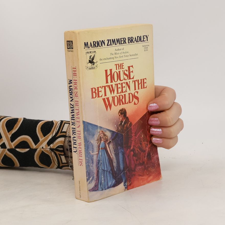 Marion Zimmer Bradley The House between the worlds