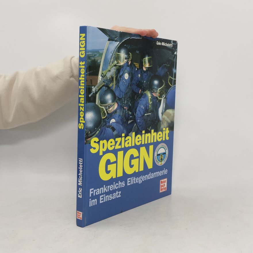 Eric Micheletti Spezialeinheit GIGN