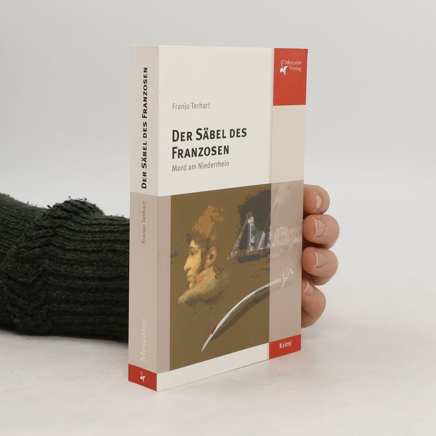 Franjo Terhart Der Säbel des Franzosen