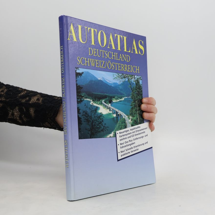 Kolektiv autorů Autoatlas Deutschland Schweiz/Österreich