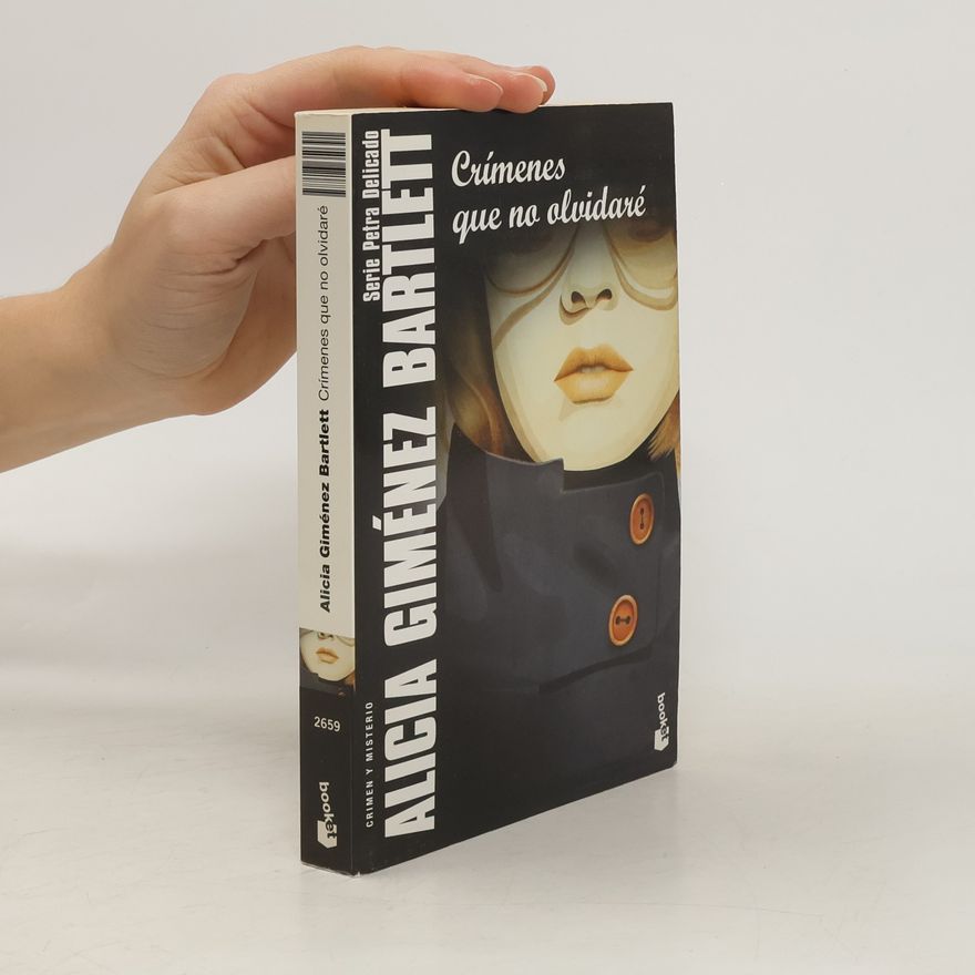 Alicia Giménez-Bartlett Crímenes que no olvidaré