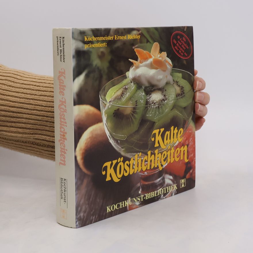 Kolektiv autorů Kalte Kostlichkeiten
