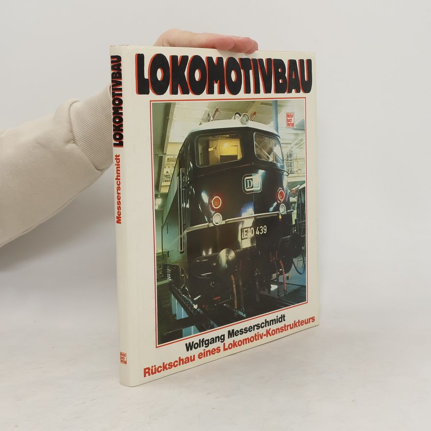 Wolfgang Messerschmidt Lokomotivbau