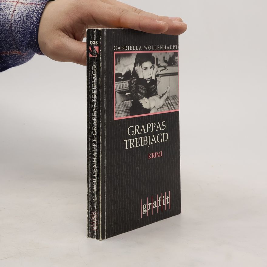 Gabriella Wollenhaupt Grappas Treibjagd