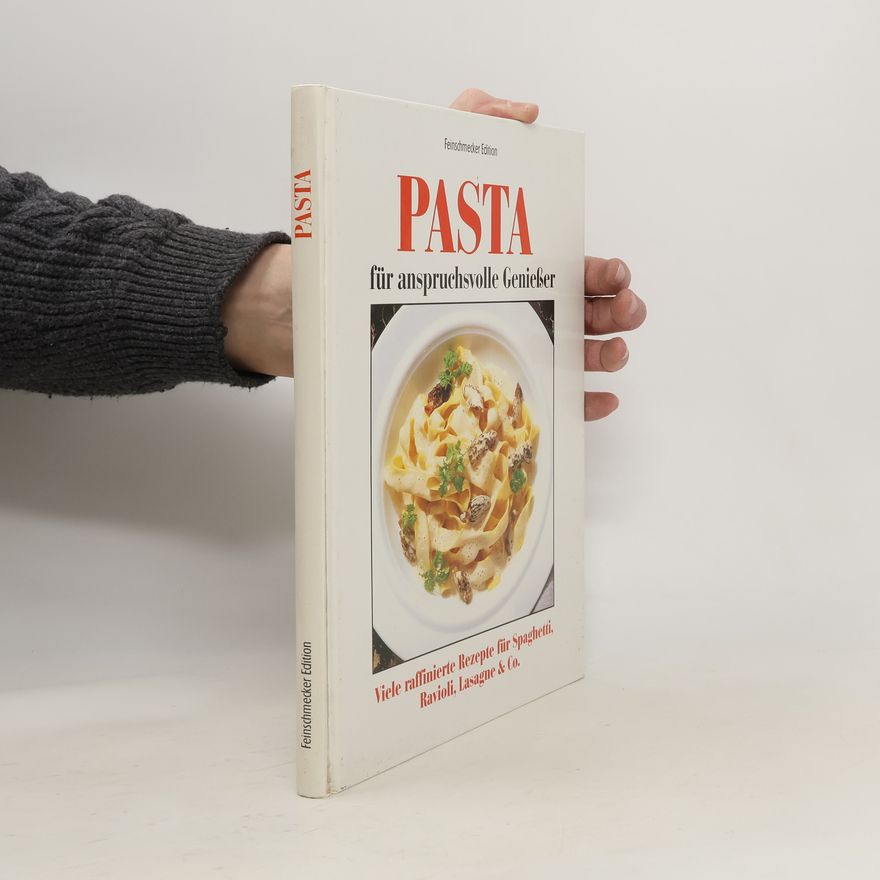 Autorenkollektiv Pasta für anspruchvolle Genießer