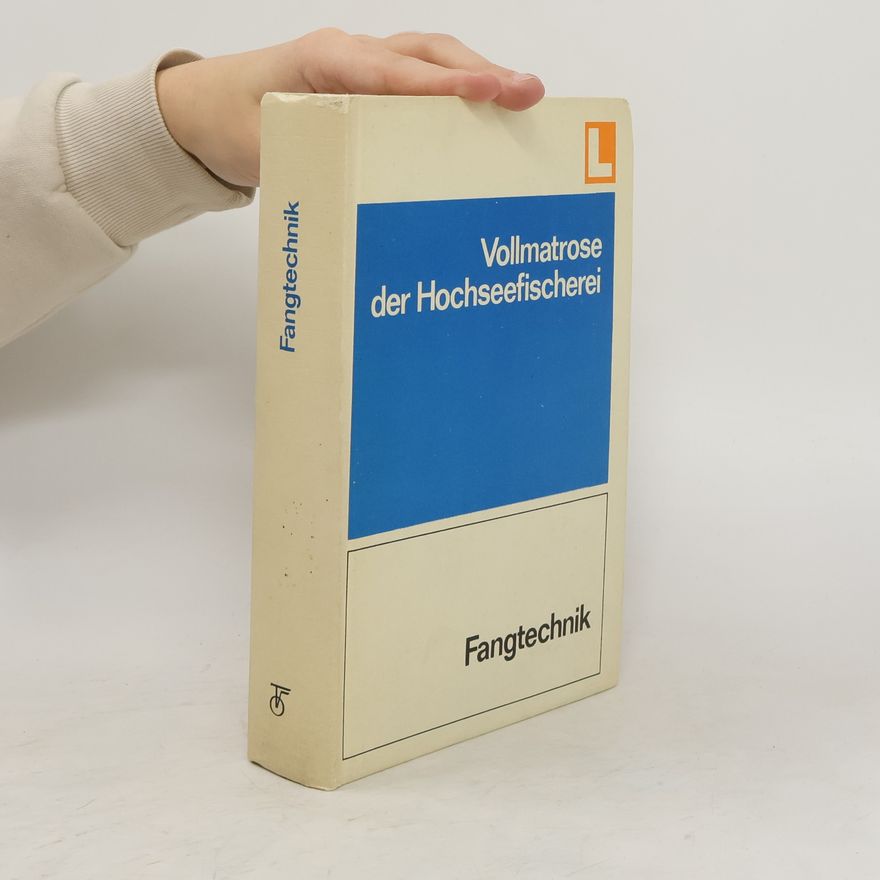 Dieter Finnern Vollmatrose der Hochseefischerei. Fangtechnik