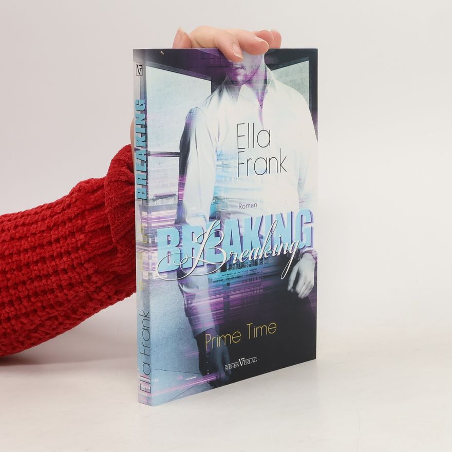 Ella Frank Breaking
