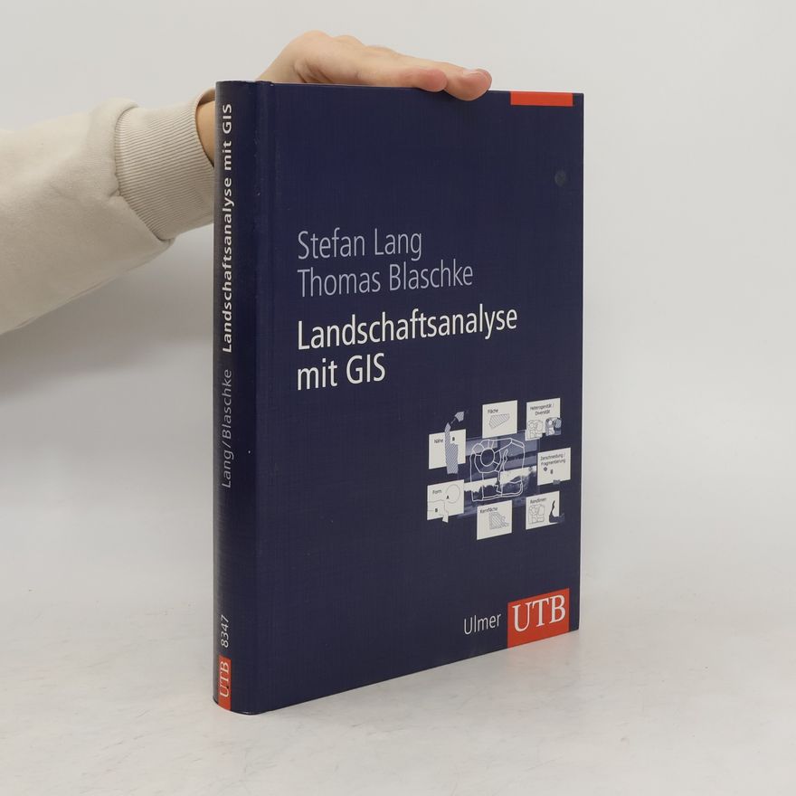 Thomas Blaschke Landschaftsanalyse mit GIS