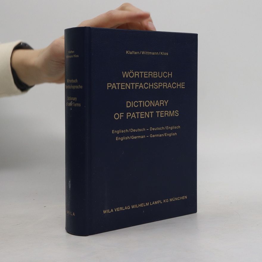 Berthold Klaften Wörterbuch Patentfachsprache
