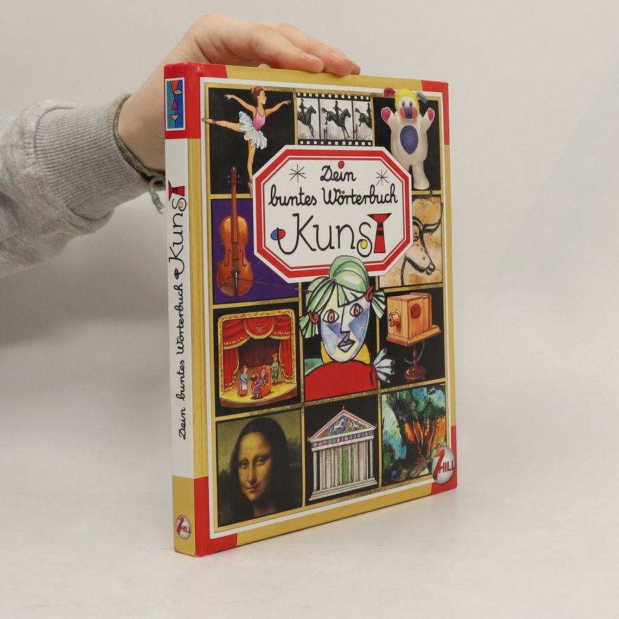 Marie-Renée Pimont Dein buntes Wörterbuch Kunst