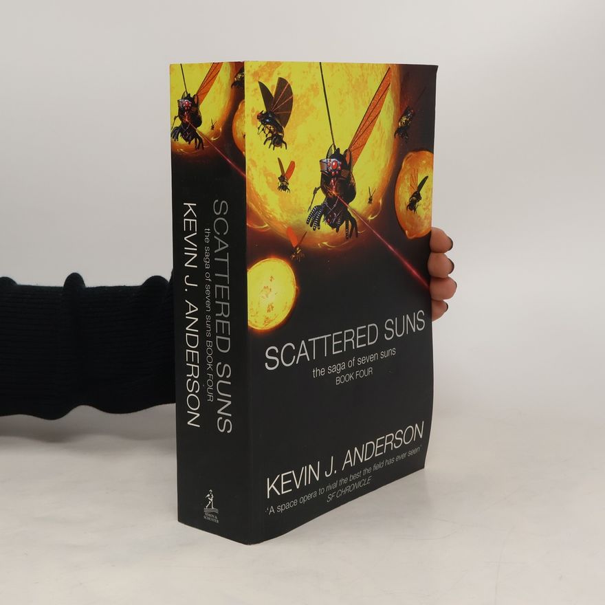 Kevin J. Anderson Scattered Suns. The Saga of Seven Suns, Book 4