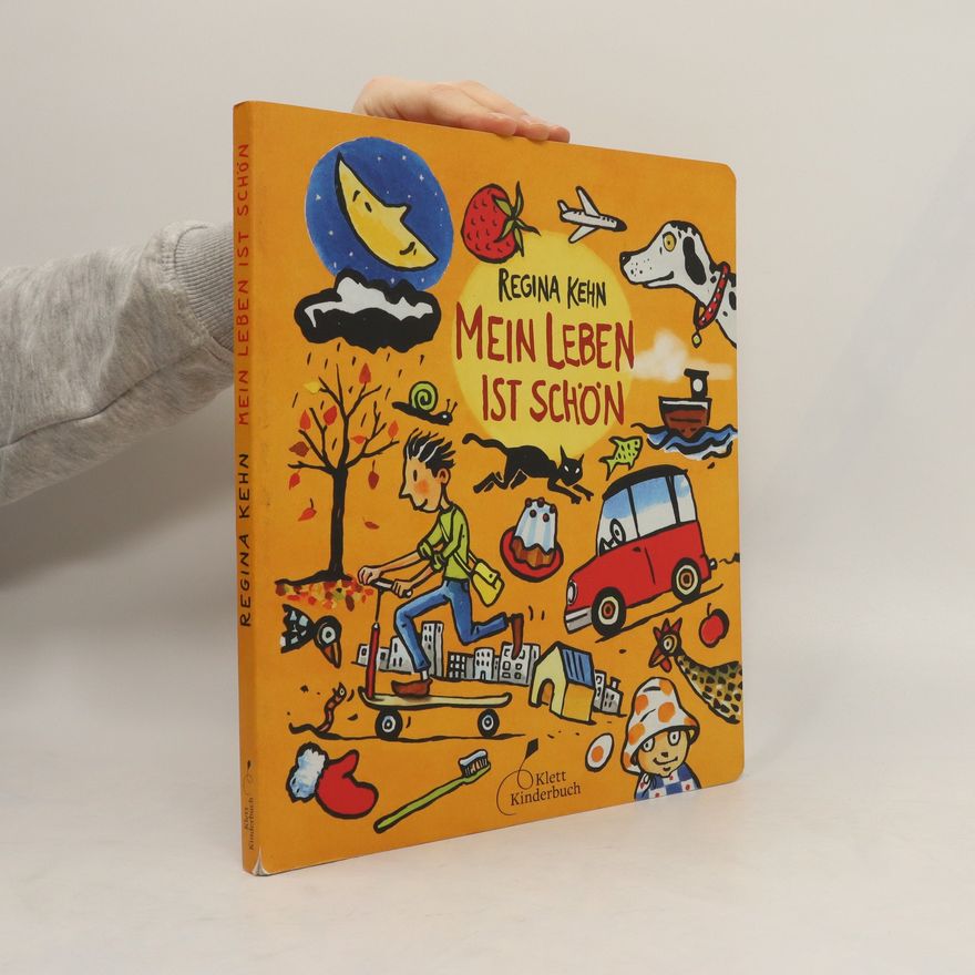 Regina Kehn Mein Leben ist schön